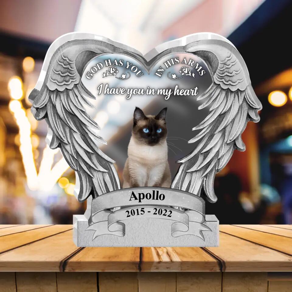 Personalized Memorial Pet Acrylic Plaque - Upload Photo - Remembrance Gift For Dog/Cat Lover - God Has You In His Arms I Have You In My Heart