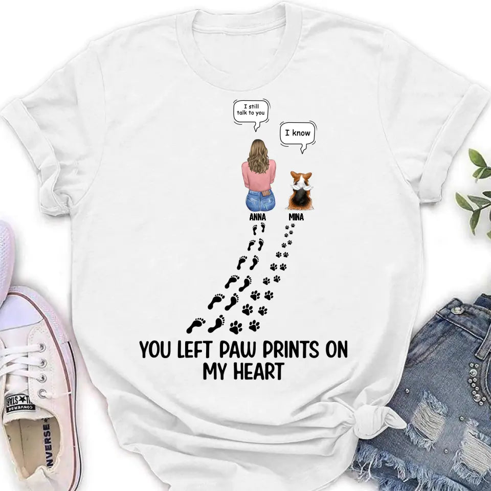 Personalized Memorial Paw Prints T-shirt/Long Sleeve/Sweatshirt/Hoodie - Up to 4 Pets - Gift Idea For Dog/Cat/Rabbit Lover - Mother's Day/Father's Day Gift - You Left Paw Prints On My Heart