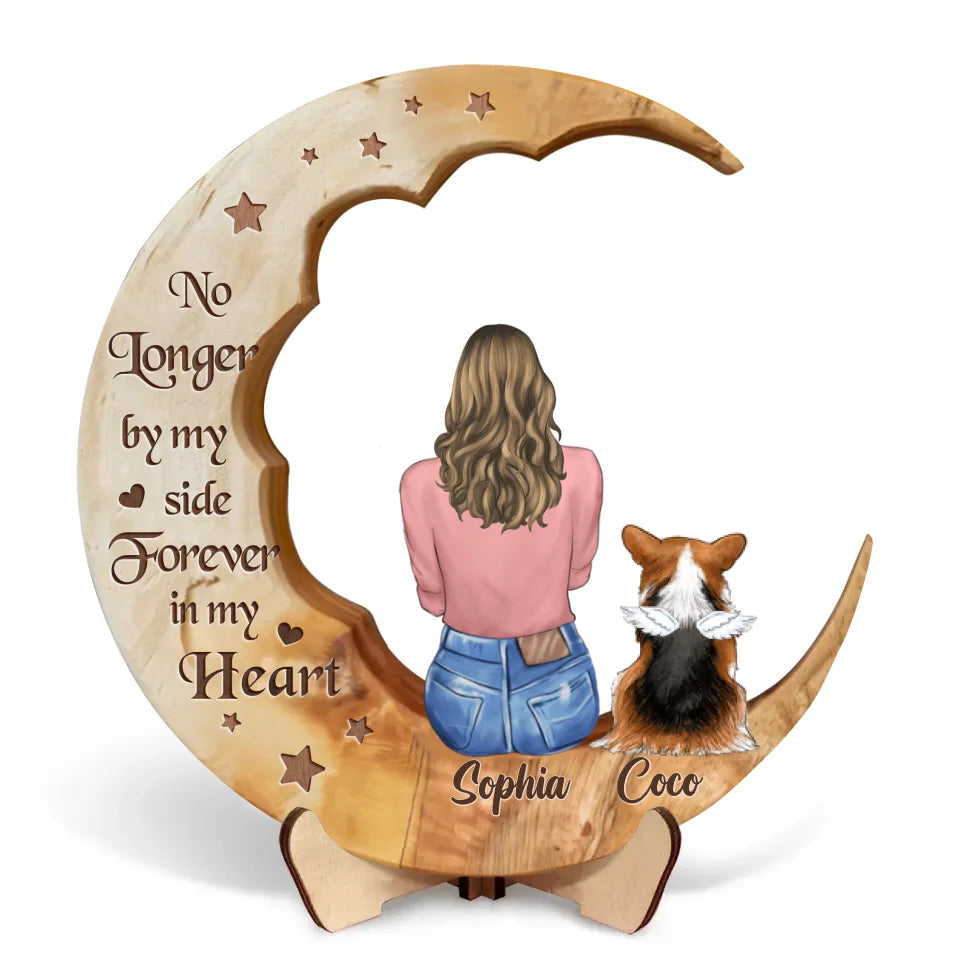 Personalized Memorial Dog Moon Wooden Art - Memorial Gift Idea for Cat/Dog Lover - No Longer By My Side Forever In My Heart